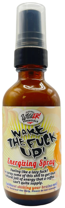 Wake The Fuck Up - Energizing Essential Oil Spray - 2 oz./60ml